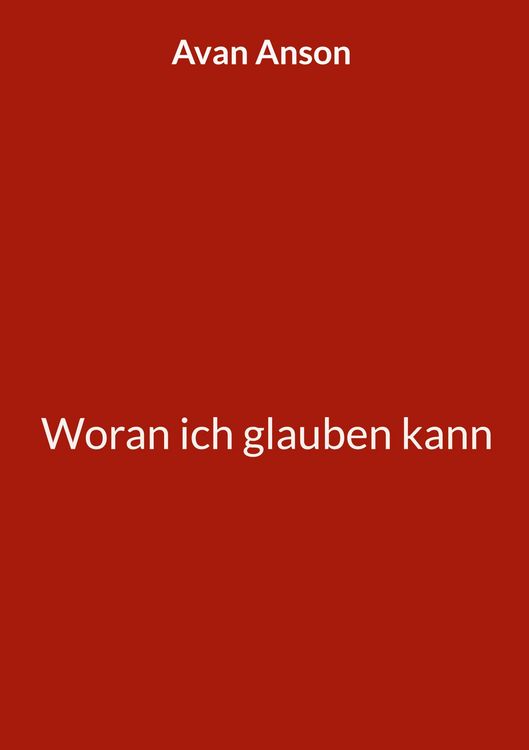 Produktbild: Woran ich glauben kann