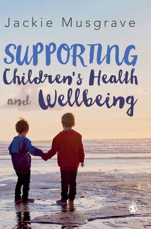Produktbild: Supporting Children's Health and Wellbeing