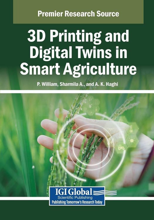 Produktbild: 3D Printing and Digital Twins in Smart Agriculture