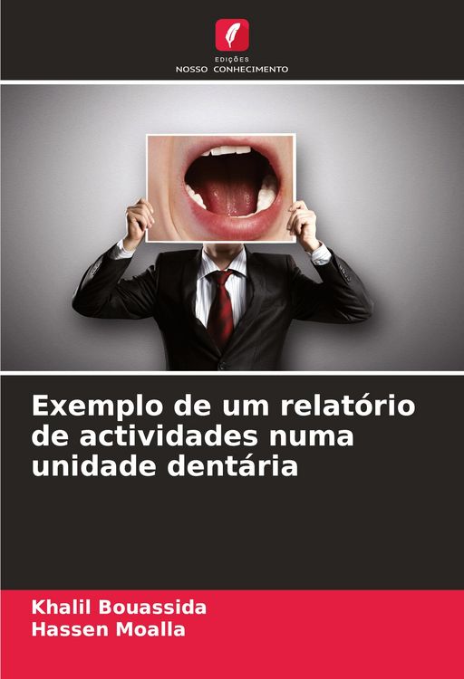 Produktbild: Exemplo de um relat&oacute;rio de actividades numa unidade dent&aacute;ria