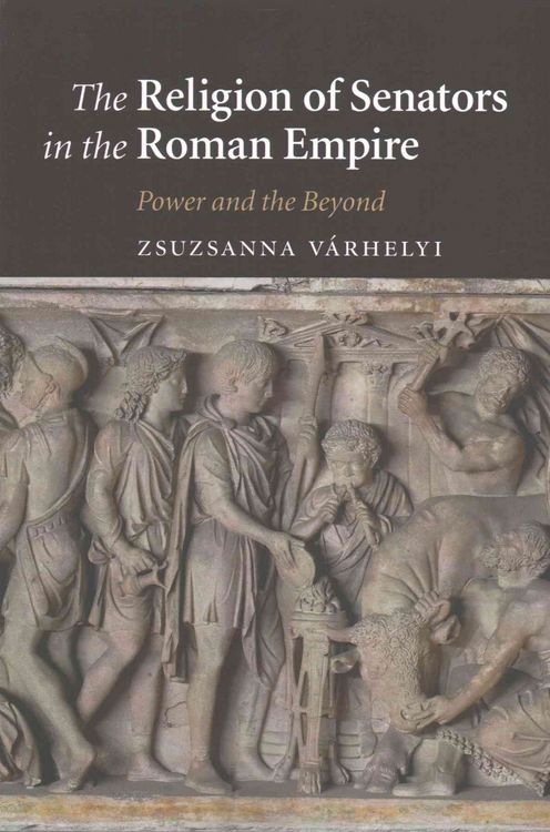 Produktbild: The Religion of Senators in the Roman Empire