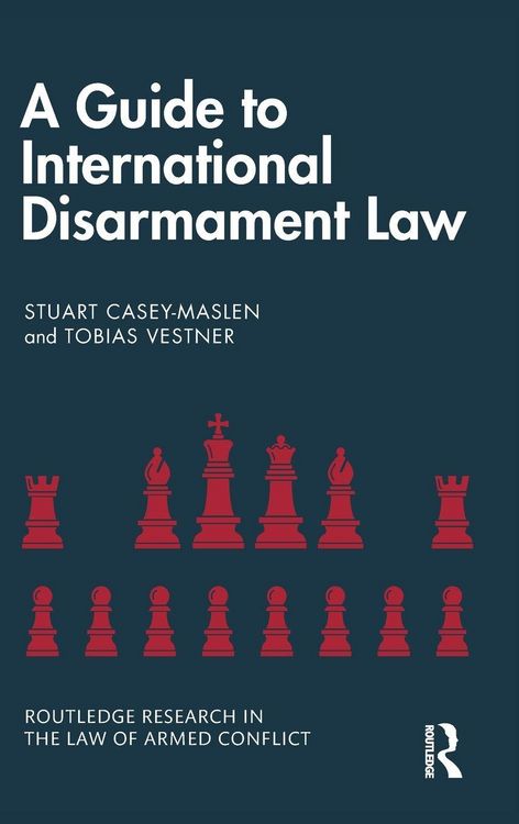 Produktbild: A Guide to International Disarmament Law