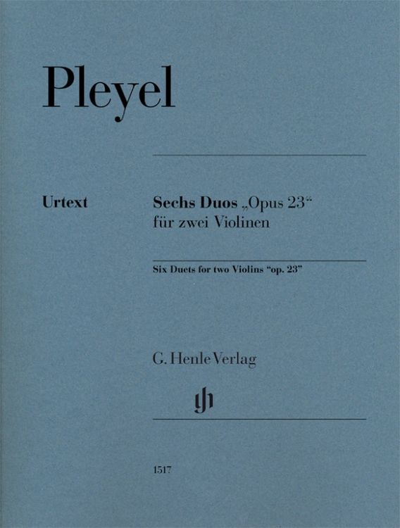 Produktbild: Ignaz Pleyel - Sechs Duos &bdquo;op. 23&ldquo; f&uuml;r zwei Violinen