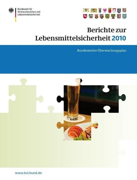 Produktbild: Berichte zur Lebensmittelsicherheit 2010