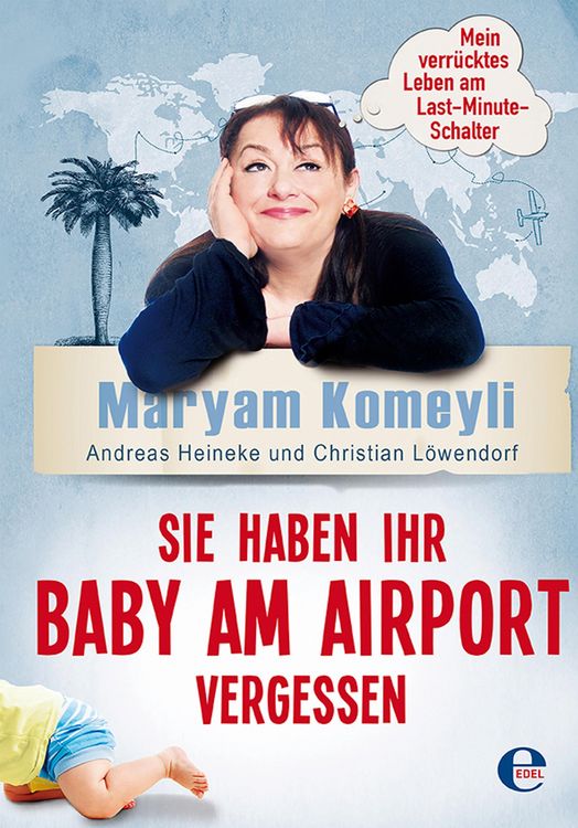 Produktbild: Sie haben Ihr Baby am Airport vergessen