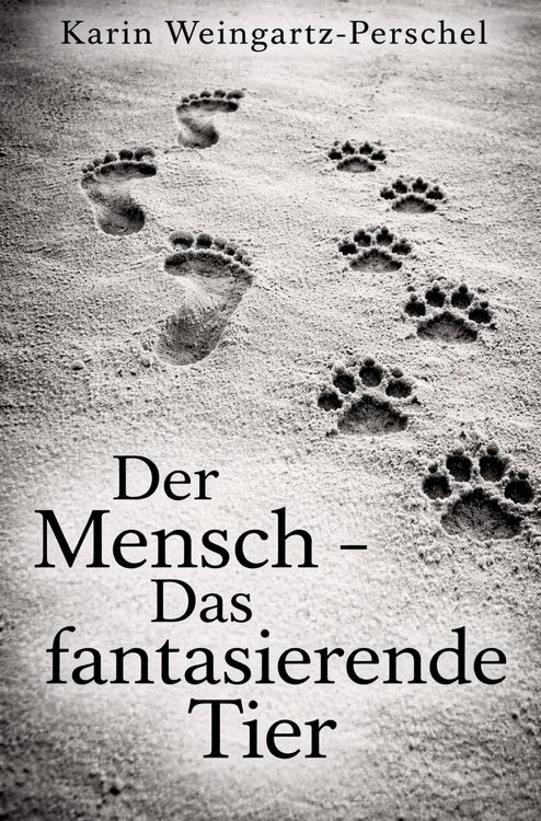 Produktbild: Der Mensch - Das fantasierende Tier