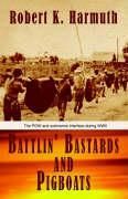 Produktbild: Harmuth, R: Battlin' Bastards and Pigboats