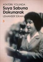 Produktbild: Atat&uuml;rk Yolunda Suya Sabuna Dokunarak