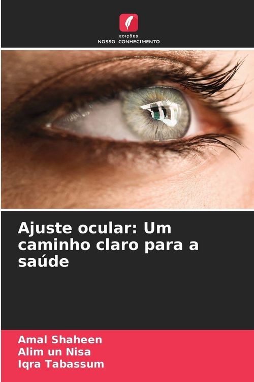 Produktbild: Ajuste ocular: Um caminho claro para a sa&uacute;de