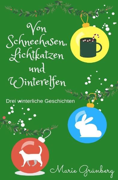 Produktbild: Von Schneehasen, Lichtkatzen und Winterelfen