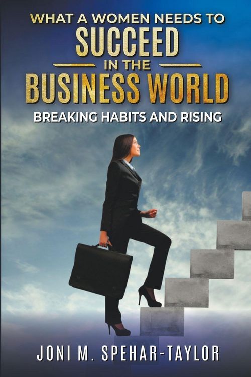 Produktbild: What a Women Needs a to Succeed in the Business World