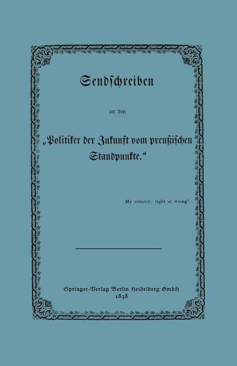 Produktbild: Sendschreiben an den "Politiker der Zukunft vom preu&szlig;ischen Standpunkte"