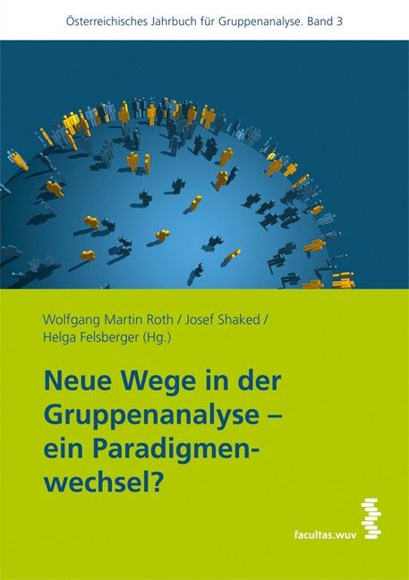 Produktbild: Neue Wege in der Gruppenanalyse &ndash; ein Paradigmenwechsel?