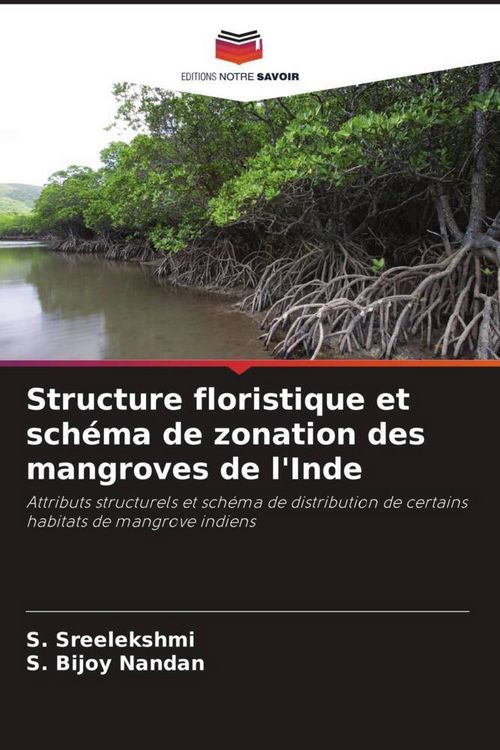 Produktbild: Structure floristique et sch&eacute;ma de zonation des mangroves de l'Inde