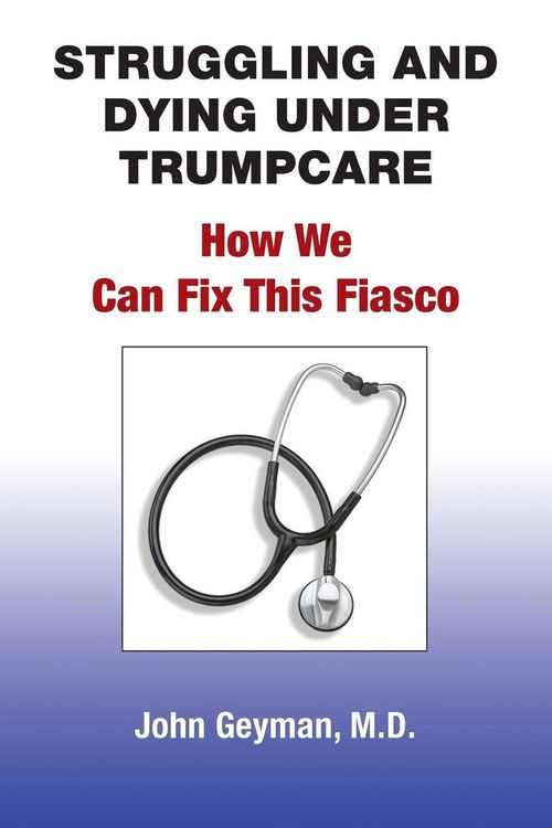 Produktbild: Struggling and Dying Under Trumpcare