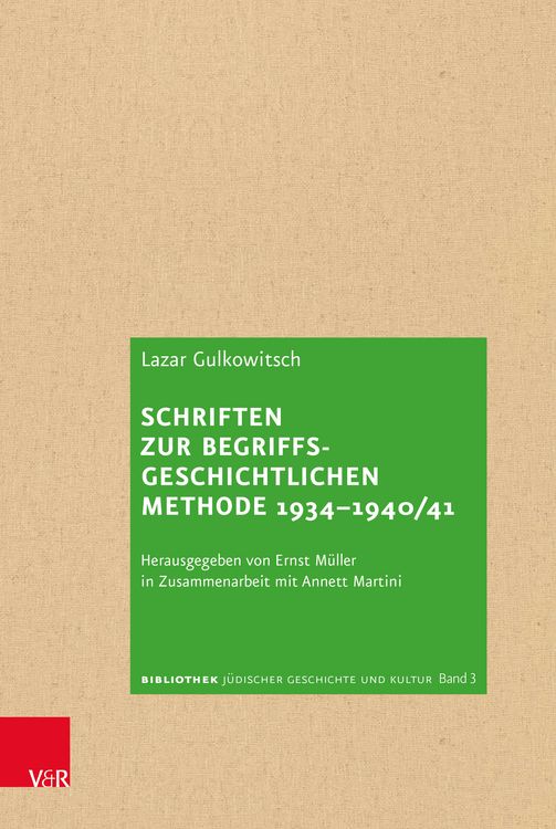 Produktbild: Schriften zur begriffsgeschichtlichen Methode 1934&ndash;1940/41