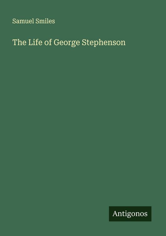 Produktbild: The Life of George Stephenson