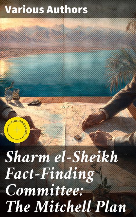 Produktbild: Sharm el-Sheikh Fact-Finding Committee: The Mitchell Plan