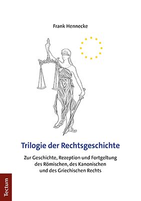 Produktbild: Trilogie der Rechtsgeschichte