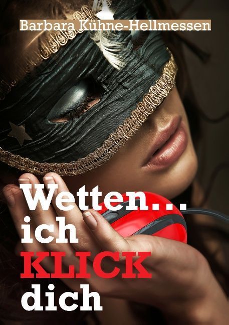 Produktbild: Wetten ... ich KLICK dich