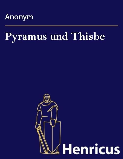 Produktbild: Pyramus und Thisbe