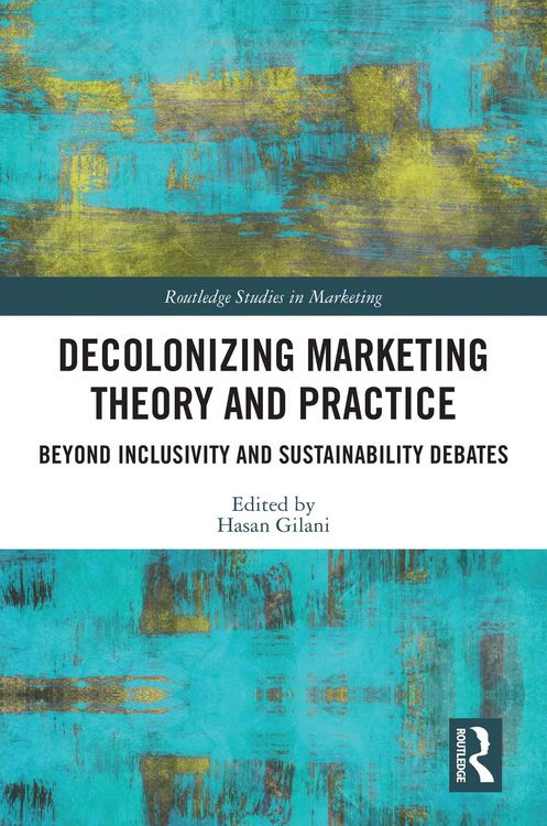 Produktbild: Decolonizing Marketing Theory and Practice