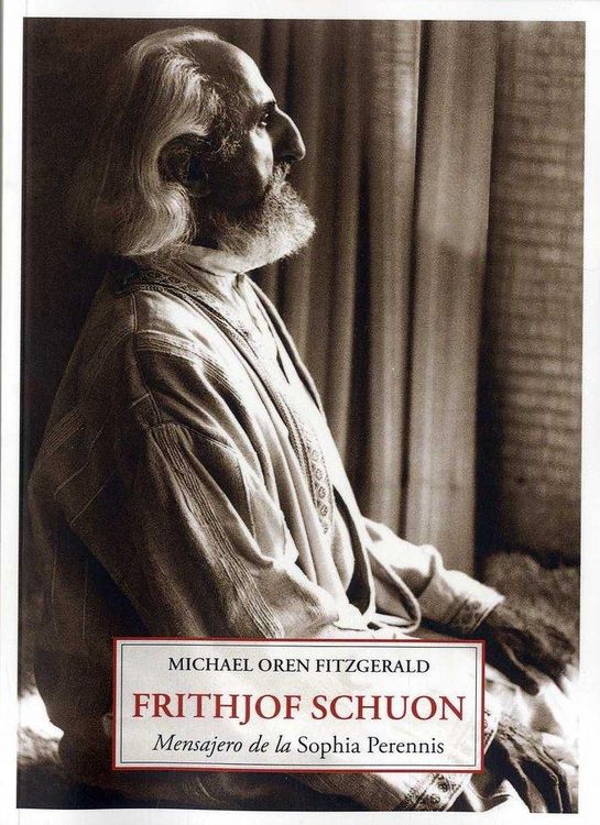 Produktbild: Frithjof Schuon : mensajero de la sophia perennis
