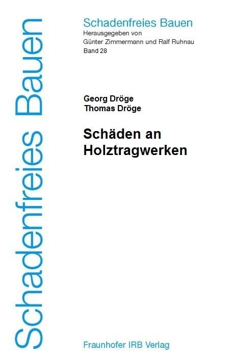 Produktbild: Sch&auml;den an Holztragwerken