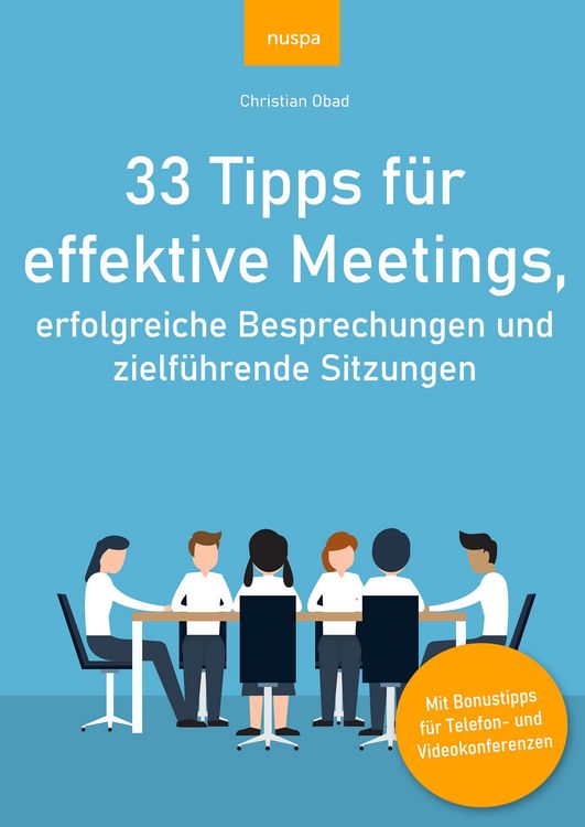 Produktbild: 33 Tipps f&uuml;r effektive Meetings
