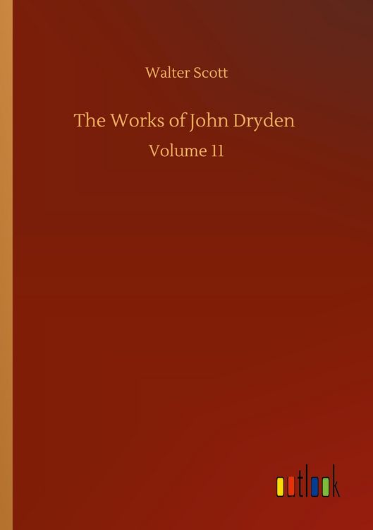Produktbild: The Works of John Dryden