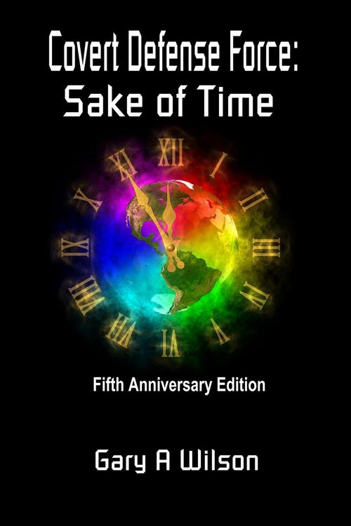 Produktbild: Covert Defense Force: Sake of Time (Defense Force Series, #2)