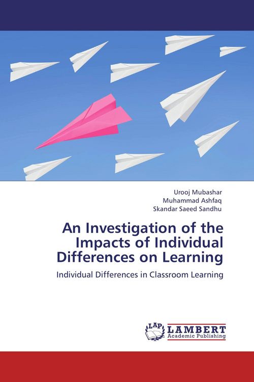 Produktbild: An Investigation of the Impacts of Individual Differences on Learning