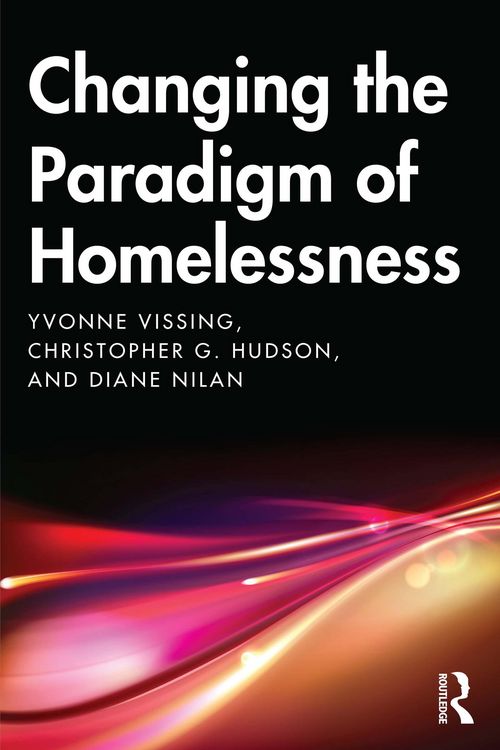 Produktbild: Changing the Paradigm of Homelessness