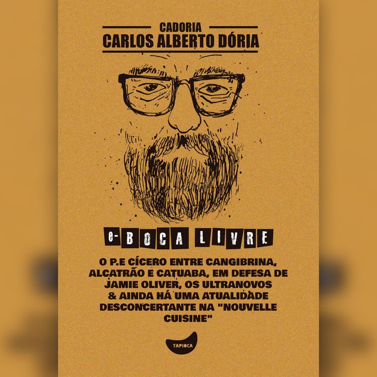 Produktbild: O P.E C&iacute;cero entre cangibrina, alcatr&atilde;o e catuaba, Em defesa de Jamie Oliver, Os ultranovos & Ainda h&aacute; uma atualidade desconcertante na "nouvelle cuisine"