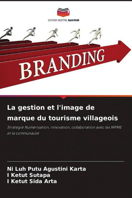 Produktbild: La gestion et l'image de marque du tourisme villageois