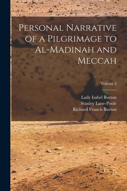 Produktbild: Personal Narrative of a Pilgrimage to Al-Madinah and Meccah; Volume 2