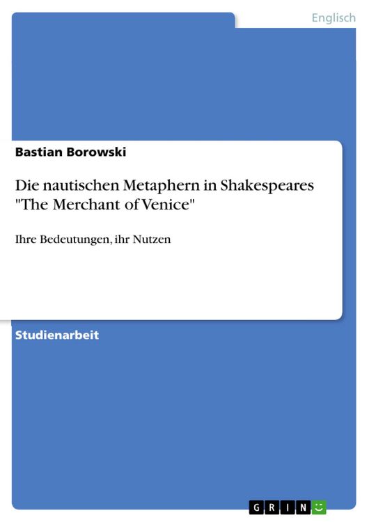 Produktbild: Die nautischen Metaphern in Shakespeares "The Merchant of Venice"