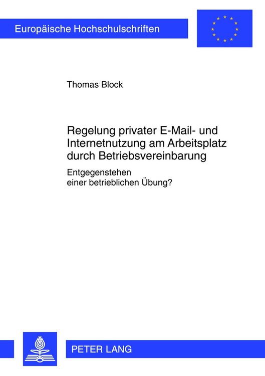 Produktbild: Regelung privater E-Mail- und Internetnutzung am Arbeitsplatz durch Betriebsvereinbarung