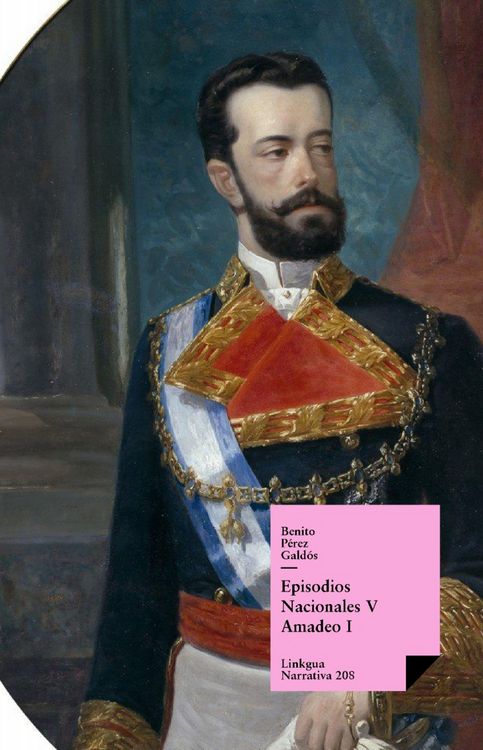 Produktbild: Episodios nacionales V. Amadeo I