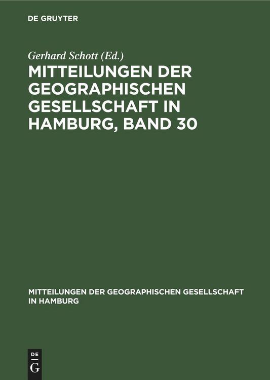 Produktbild: Mitteilungen der Geographischen Gesellschaft in Hamburg, Band 30