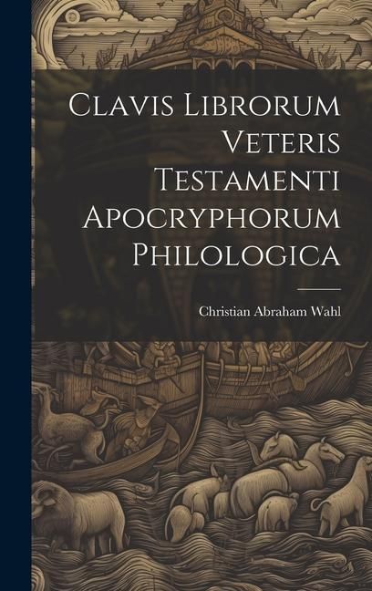 Produktbild: Clavis Librorum Veteris Testamenti Apocryphorum Philologica