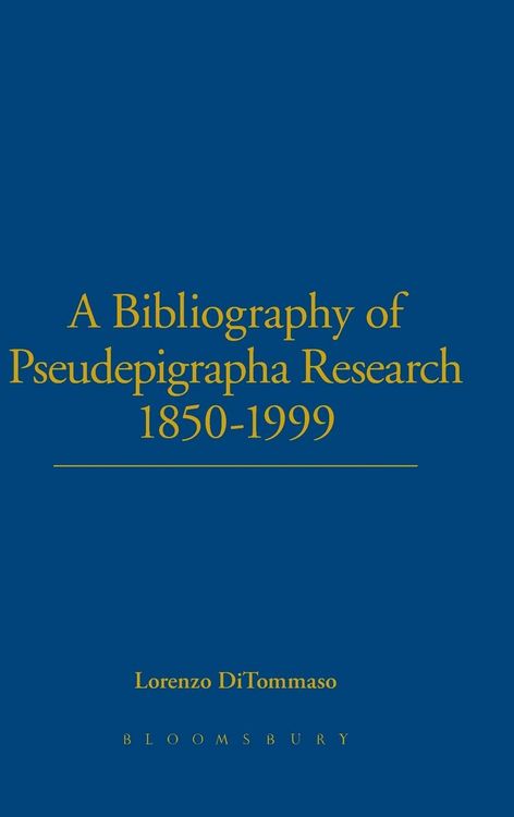 Produktbild: A Bibliography of Pseudepigrapha Research 1850-1999