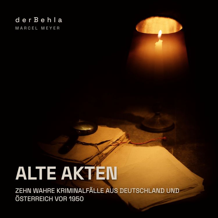 Produktbild: Alte Akten &mdash; Zehn wahre Kriminalf&auml;lle aus Deutschland und &Ouml;sterreich vor 1950