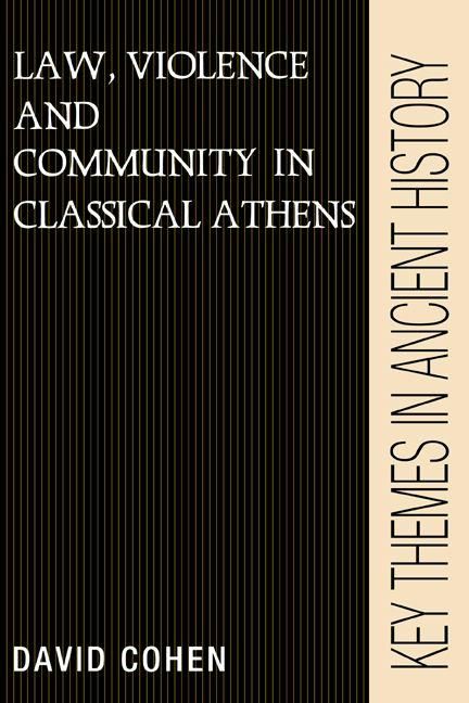 Produktbild: Law, Violence, and Community in Classical Athens