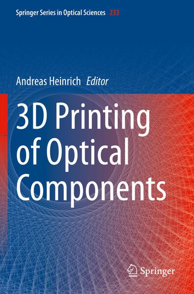 Produktbild: 3D Printing of Optical Components