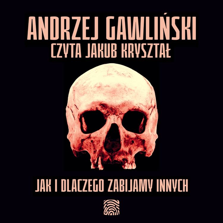 Produktbild: Jak i dlaczego zabijamy innych