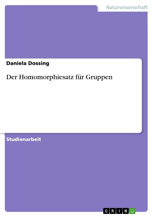 Produktbild: Der Homomorphiesatz f&uuml;r Gruppen