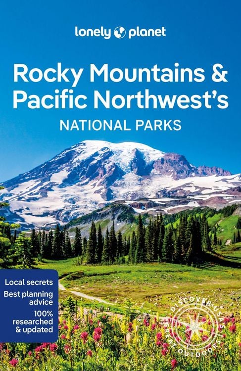 Produktbild: Lonely Planet Rocky Mountains & Pacific Northwest's National Parks
