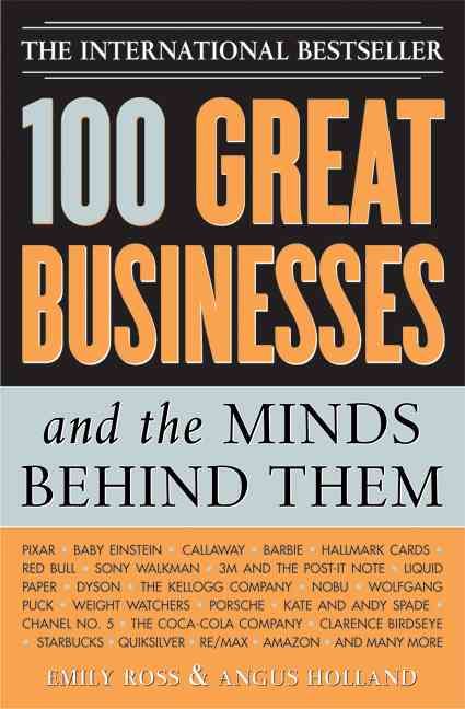 Produktbild: 100 Great Businesses and the Minds Behind Them