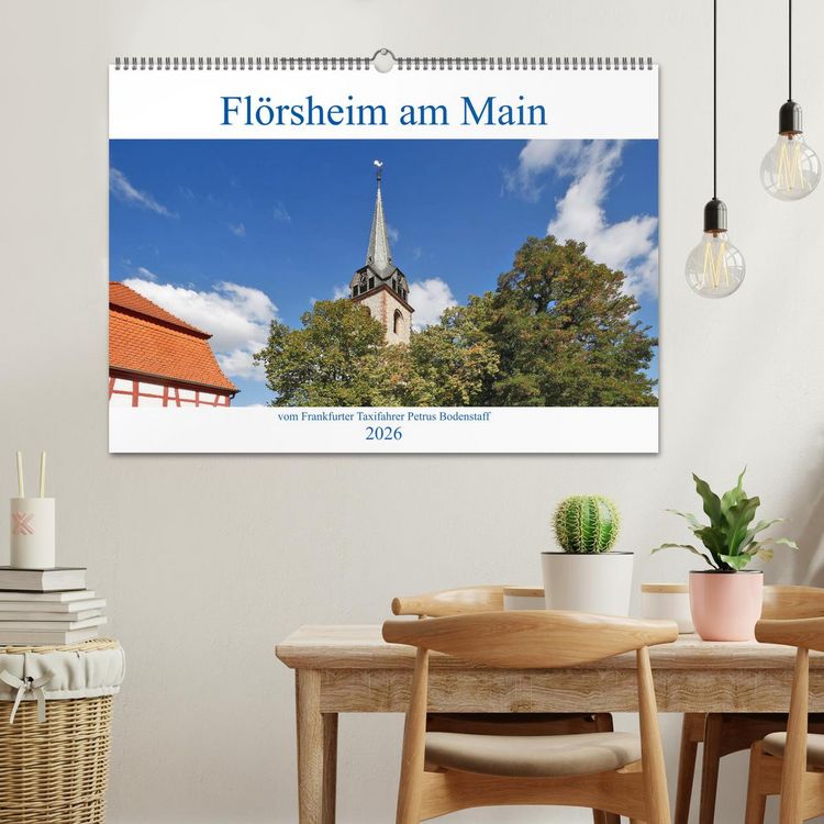 Produktbild: Fl&ouml;rsheim am Main vom Frankfurter Taxifahrer Petrus Bodenstaff (Wandkalender 2026 DIN A2 quer), CALVENDO Monatskalender